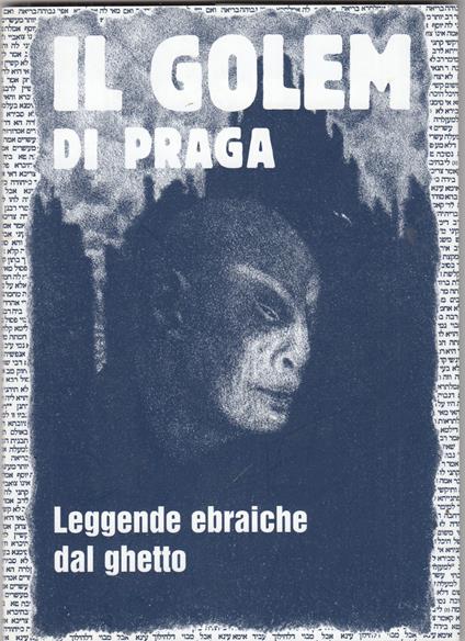 Il Golem Di Praga - Leggende Ebraiche Dal Ghetto - copertina