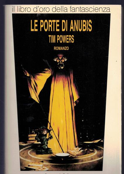 Le porte di Anubis - Tim Powers - copertina