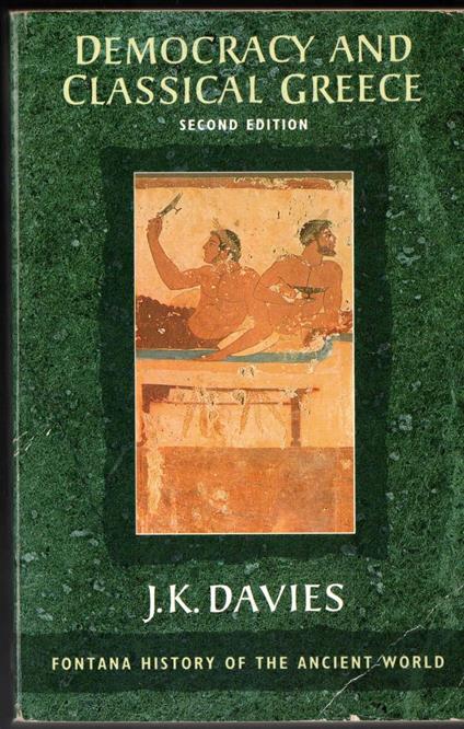 Democracy and Classical Greece [Lingua Inglese] - copertina