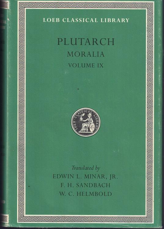 Plutarch's Moralia: Table-talk, Books 7-9. Dialogue on Love: IX - Plutarco - copertina