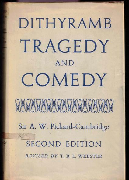 Dithyramb Tragedy and Comedy. Second Edition - copertina