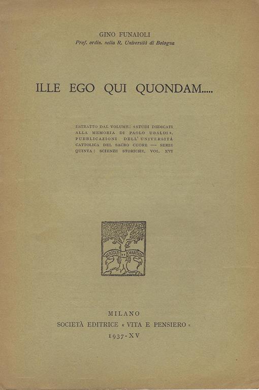 Ille ego qui quondam. Estratto - Gino Funaioli - copertina