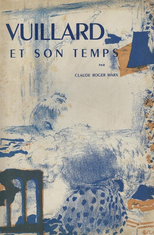 Vuillard et son temps - Claude Roger-Marx - copertina