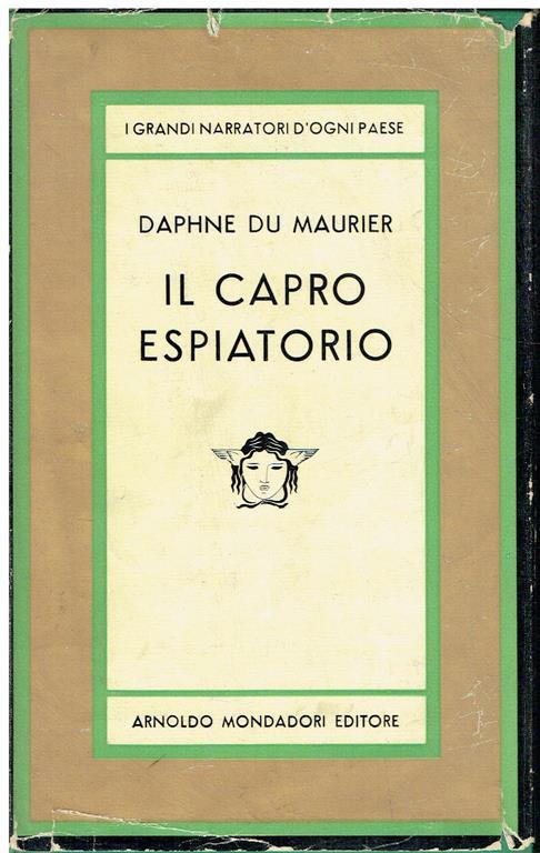 Il capro espiatorio : romanzo - Daphne Du Maurier - copertina