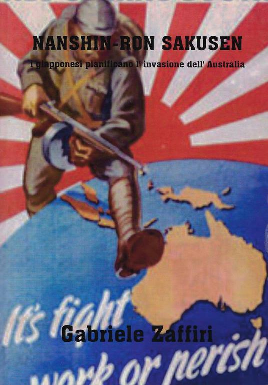 Nanshin-ron Sakusen : i giapponesi pianificano l'invasione dell'Australia - copertina