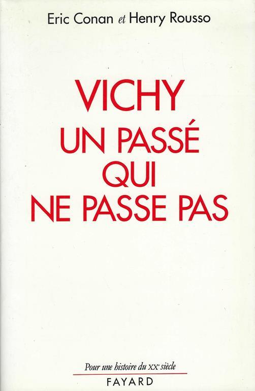 Vichy, un passé qui ne passe pas - copertina