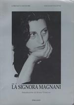 La signora Magnani : antologia di ritratti e conversazioni