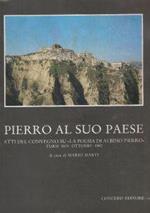 Pierro al suo paese : atti del Convegno su La poesia di Albino Pierro : Tursi, 30-31 ottobre 1982