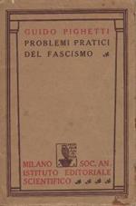 Problemi pratici del fascismo