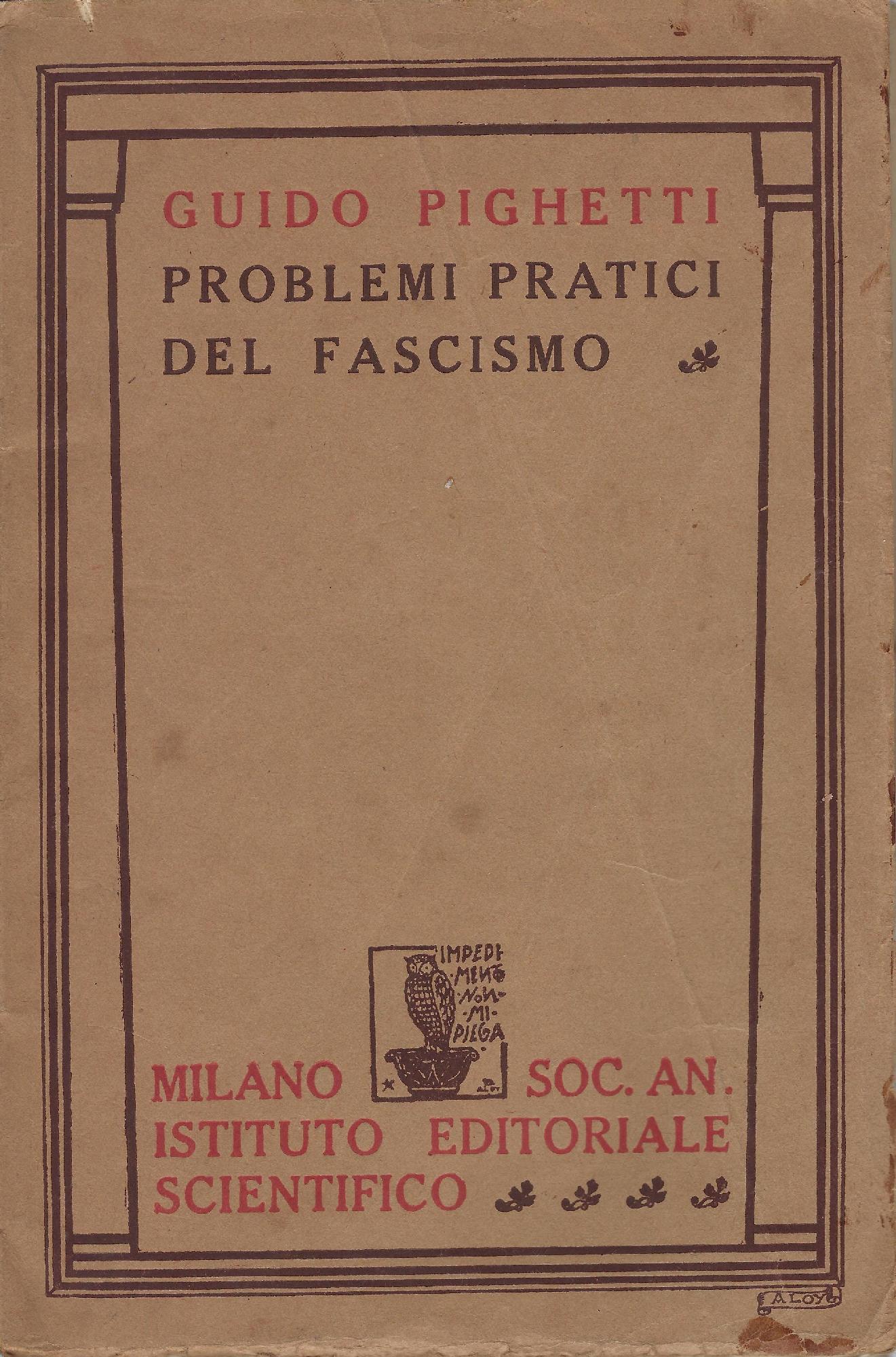 Problemi pratici del fascismo