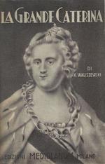 La grande Caterina