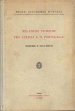 Relazioni storiche fra l'Italia e il Portogallo: memorie e documenti