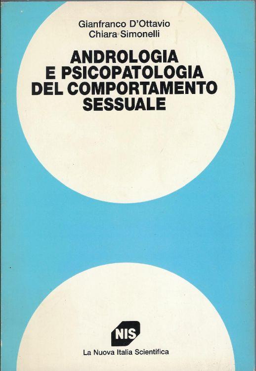 Andrologia e psicopatologia del comportamento sessuale - copertina