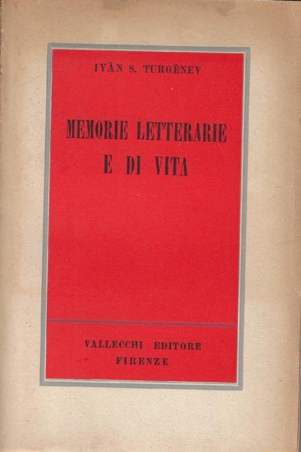Memorie letterarie e di vita - Ivan Turgenev - copertina