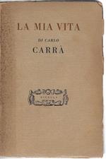 La mia vita