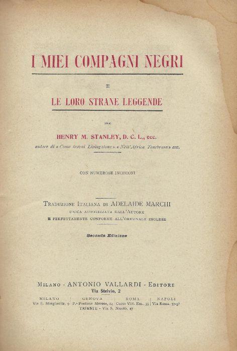 I miei compagni negri e le loro strane leggende - Henry Morton Stanley - copertina