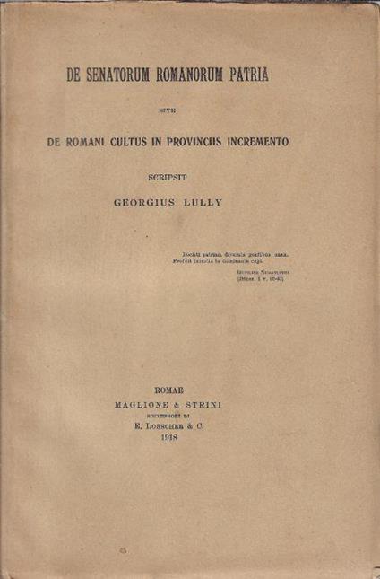 De senatorum romanorum patria sive de romani cultus in provinciis incremento - copertina