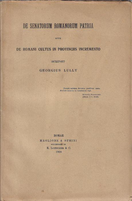 De senatorum romanorum patria sive de romani cultus in provinciis incremento - copertina