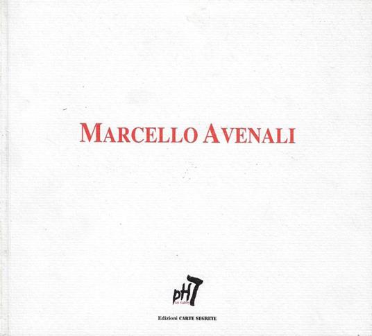 Marcello Avenali: 1912-1981: opera informale - copertina