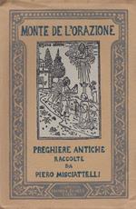 Monte de l'orazione : preghiere antiche