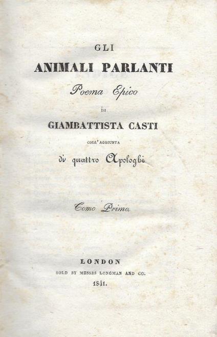 Gli animali parlanti : poema epico - Giambattista Casti - copertina