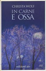 In carne e ossa