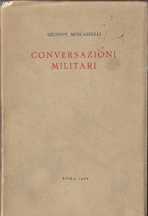 Conversazioni militari - Giuseppe Moscardelli - copertina