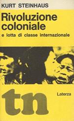Rivoluzione coloniale e lotta di classe internazionale