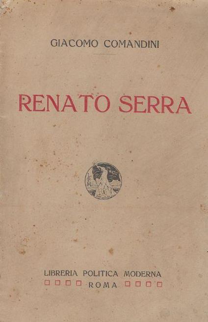 Renato Serra - Giacomo Comandini - copertina