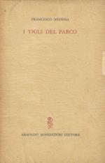 I tigli del parco : (1942-1964)