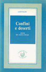 Confini e deserti : storie del nostro tempo