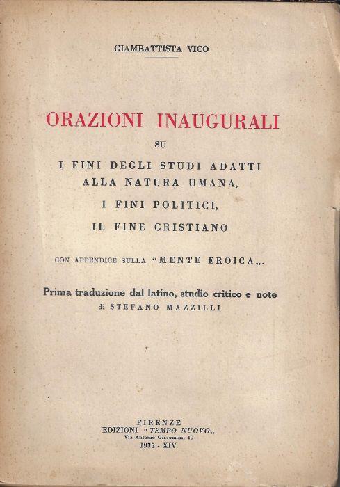 Orazioni inaugurali su i fini degli studi adatti alla natura umana, i fini politici, il fine cristiano - Giambattista Vico - copertina