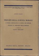 Principi della scienza morale e storia comparativa e critica dei Sistemi intorno al principio della morale