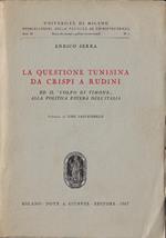 La questione tunisina da Crispi a Rudinì ed il 