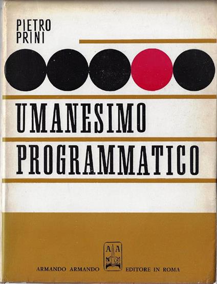 Umanesimo programmatico - Pietro Prini - copertina