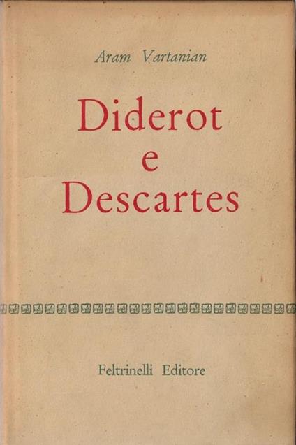Diderot e Descartes - Aram Vartanian - copertina