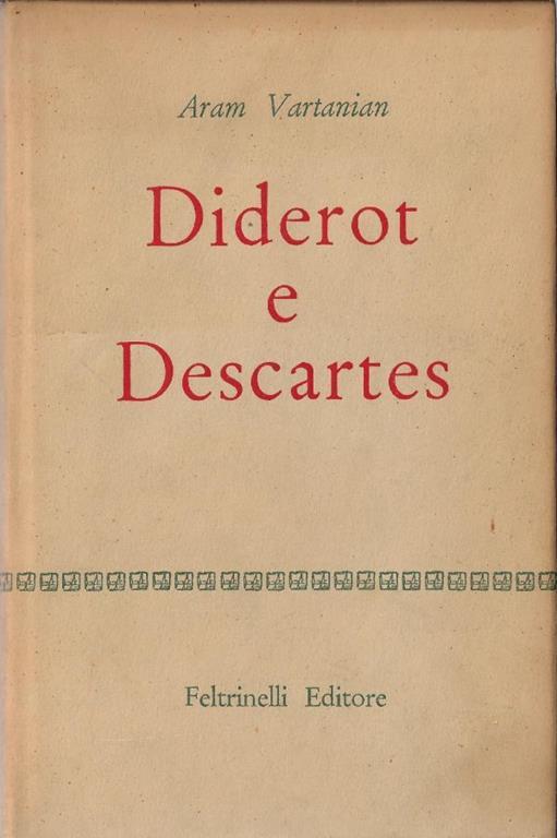 Diderot e Descartes - Aram Vartanian - copertina
