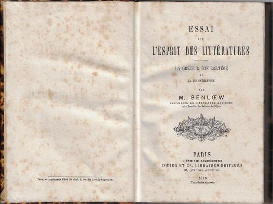 Essai sur l'esprit des littératures : la Grèce & son cortège, ou la loi esthétique - copertina