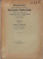 Bibliografia della polemica concernente Paolo Toscanelli e Cristoforo Colombo originata dalle comunicazioni di Gonzalez de la Rosa e di Enrico Vignaud al Congresso degli americanisti tenuto a Parigi nel settembre del 1900