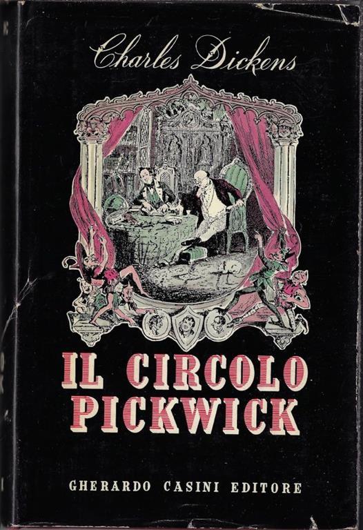 Il circolo Pickwick - Charles Dickens - copertina