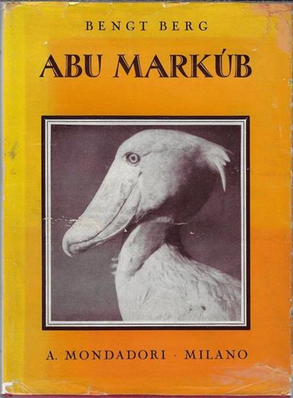 Abu Markub : con la macchina da presa tra elefanti e cicogne giganti - copertina