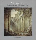 Autour de David: disegni neoclassici del Museo di Lille