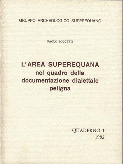 L' area superequana nel quadro della documentazione dialettale peligna - Paolo Poccetti - copertina