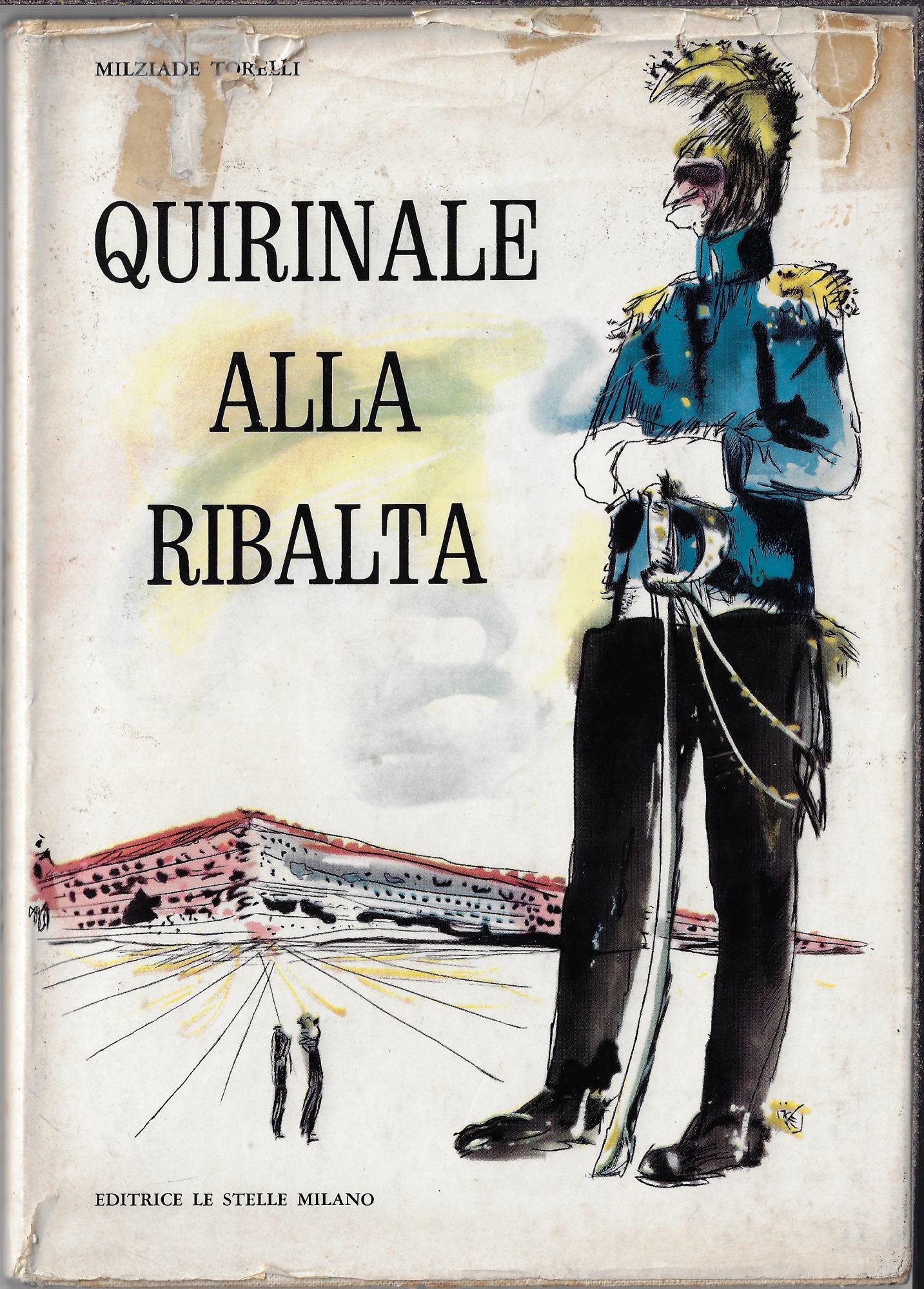 Quirinale alla ribalta