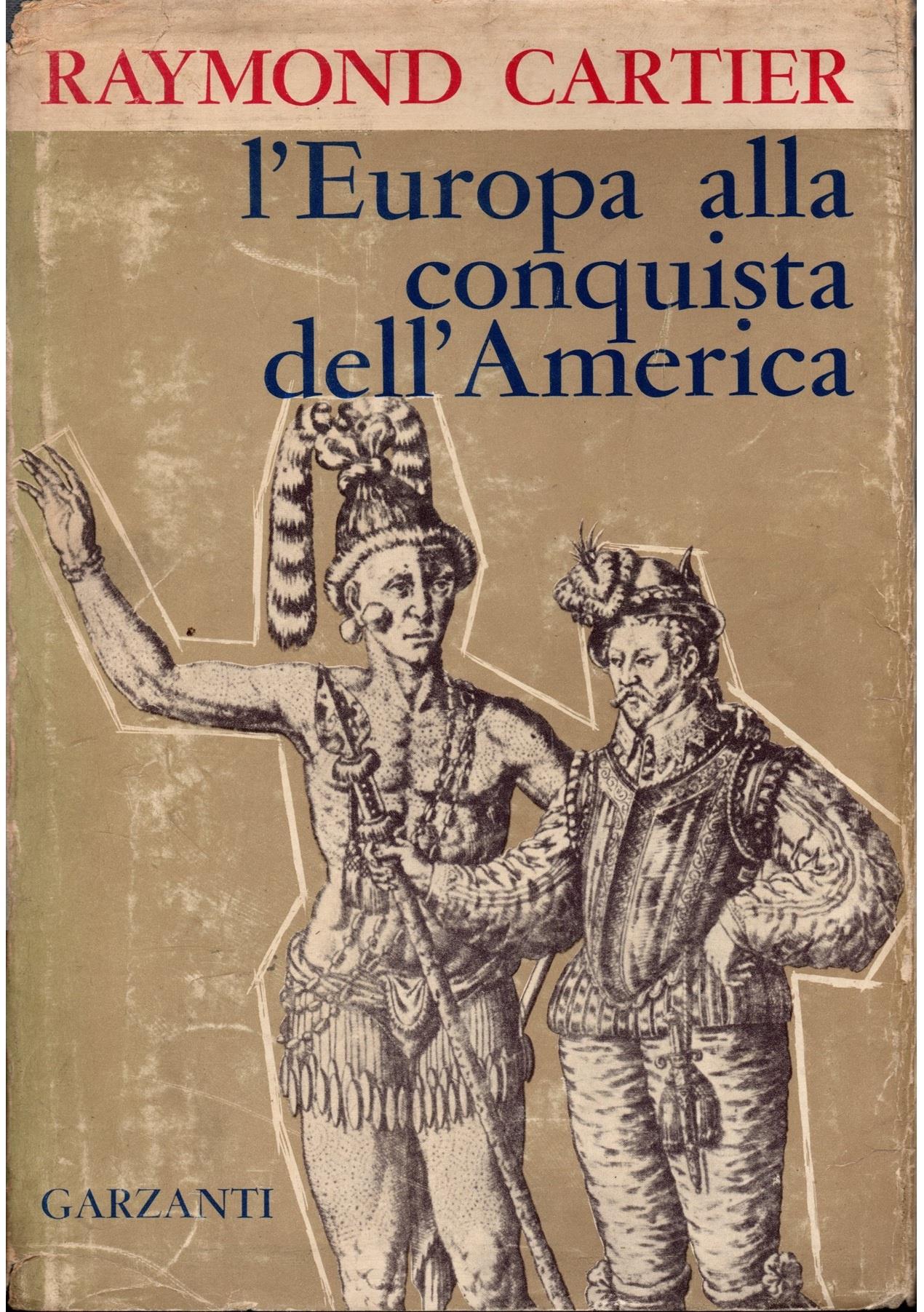 L' Europa alla conquista dell'America