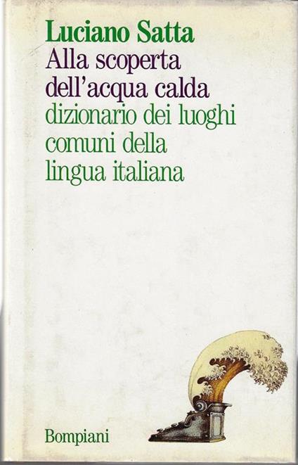 Alla scoperta dell'acqua calda - Luciano Satta - copertina