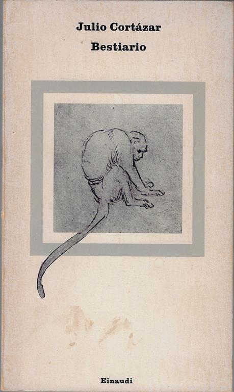 Bestiario - Julio Cortázar - copertina