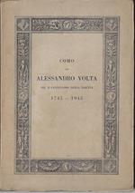 Como ad Alessandro Volta nel II centenario della nascita : 1745-1945