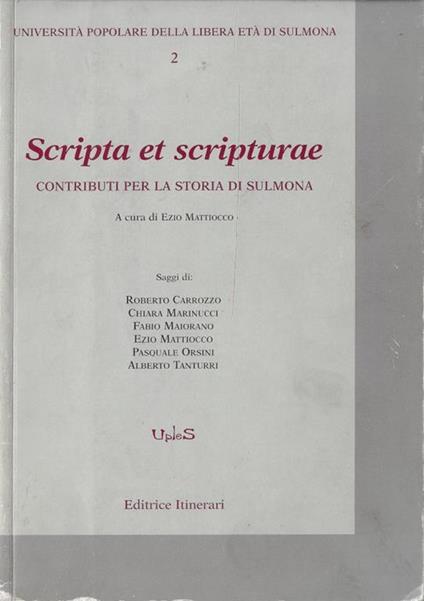 Scripta et scripturae : contributi per la storia di Sulmona - copertina
