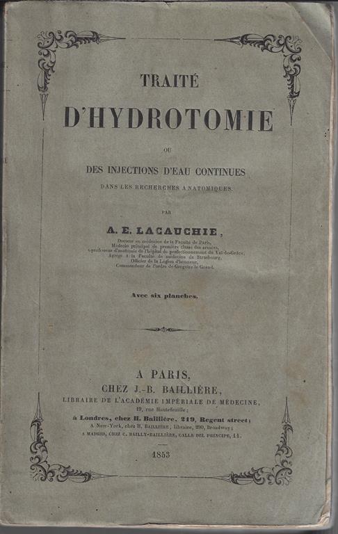Traité d'hydrotomie, ou des Injections d'eau continues dans les recherches anatomiques - copertina